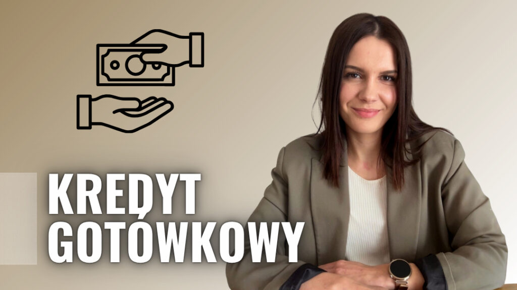 Kredyt gotówkowy - pożyczka