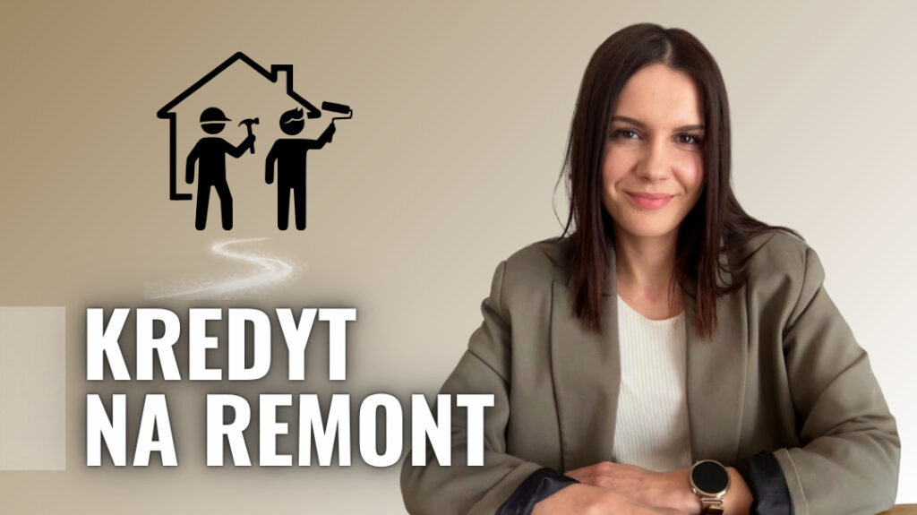Oferta - Kredyt na remont- Weronika Golec
